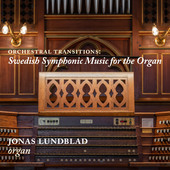 Album artwork for Orchestral Transitions: Swedish Symphonic Music fo