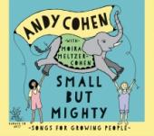 Album artwork for Andy Cohen Small But Mighty