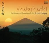 Album artwork for Richard Stagg: Shakuhacki - The Japanese Bamboo Fl