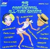 Album artwork for 25 CONTINENTAL ALL-TIME GREATS