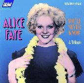 Album artwork for Alice Faye: You'll Never Know (A Tribute)(1933-19