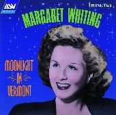 Album artwork for Margaret Whiting:  Moonlight In Vermont (1943-1949