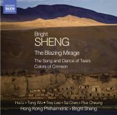 Album artwork for Sheng: The Blazing Mirage