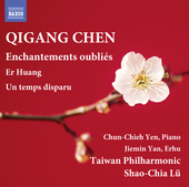Album artwork for Qigang Chen: Enchantements oubliés - Er Huang - U