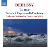 Album artwork for Debussy: La Mer, Prelude a L'apres-midi (Markl)
