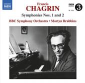 Album artwork for Chagrin: Symphonies Nos. 1 & 2