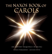 Album artwork for Naxos Book of Carols An Advent Sequence in Music