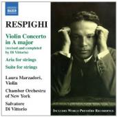 Album artwork for Respighi: Violin Concerto, Suite for Strings / Mar