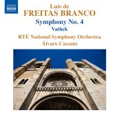Album artwork for Freitas Branco: Symphony No. 4, Vathek