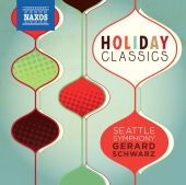 Album artwork for Holiday Classics / Seattle Symphony, Schwarz