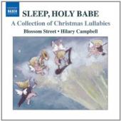 Album artwork for Sleep, Holy Babe, Christmas Lullabies