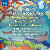 Album artwork for Malipiero: Violin Concertos 1-2 - Per una favola c