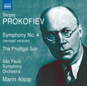 Album artwork for Prokofiev: Symphony 4, Prodigal Son / Alsop