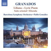 Album artwork for Granados: Liliana, Suite Oriental & Elisenda
