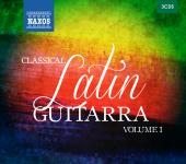 Album artwork for Classical Latin Guitarra Vol. 1