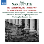 Album artwork for Narbutaite: no yesterday, no tomorrow