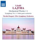 Album artwork for Lajtha: Orchestral Works, Vol. 1
