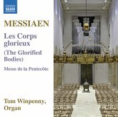 Album artwork for Messiaen: Les corps glorieux, I/20 & Messe de la P