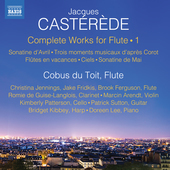 Album artwork for Castérède: Complete Works for Flute, Vol. 1