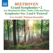 Album artwork for Beethoven: Grand Symphonies, Vol. 2 - Nos. 2 & 6