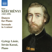 Album artwork for Széchényi: Dances for Piano - Serenade in A Mino