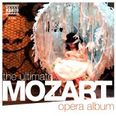 Album artwork for Ultimate Mozart Opera album