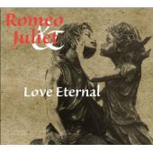 Album artwork for Romeo & Juliet: Love Eternal (Prokofiev, Delius,
