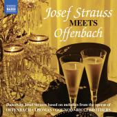 Album artwork for Josef Strauss Meets Offenbach