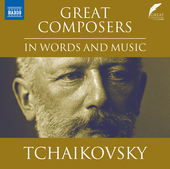 Album artwork for Great Composers in Words & Music - Pyotr Il'yich T