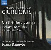 Album artwork for Ciurlionis: On the Harp Strings