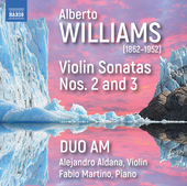 Album artwork for Alberto Williams: Violin Sonatas Nos. 2 & 3
