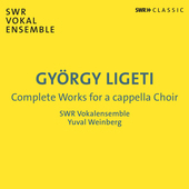 Album artwork for Ligeti: Complete Works for a cappella Choir