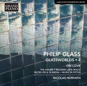 Album artwork for Philip Glass: Glassworlds, Vol. 4 – On Love