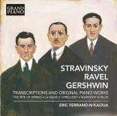 Album artwork for Eric Ferrand-N'Kaoua: Stavinsky / Ravel / Gershwin