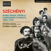 Album artwork for Széchényi: Piano Music from a Hungarian Dynasty,