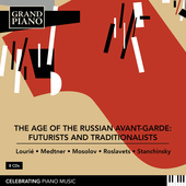 Album artwork for The Age of the Russian Avant-Garde: Futurists and 