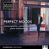 Album artwork for Perfect Moods - Contemplative, Contemporary Piano 