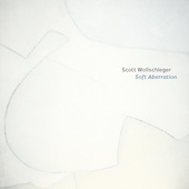 Album artwork for Scott Wollschleger: Soft Aberration