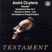 Album artwork for Roussel: Symphonies 3 & 4 Sinfonietta / Cluytens