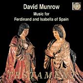 Album artwork for MUSIC FOR FERDINAND AND ISABELLA OF SPAIN
