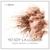 Album artwork for YO SOY LA LOCURA / Andueza & La Galania