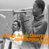 Album artwork for COPENHAGEN LIVE 1964 / Albert Ayler
