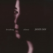 Album artwork for Breaking Silence. Janis Ian (Gold CD)
