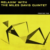 Album artwork for Relaxin. Miles Davis Quintet (SACD)