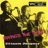 Album artwork for Swing's the Thing. Illinois Jacquet (SACD)