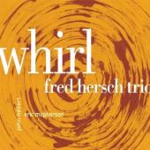 Album artwork for Fred Hersch: Whirl