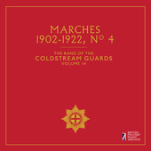 Album artwork for The Band of the Coldstream Guards, Vol. 14: Marche