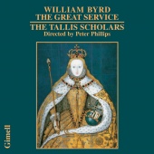 Album artwork for Byrd: The Creat Service / Tallis Scholars