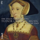 Album artwork for Tallis Scholars: Tudor Church Music Vol. 2