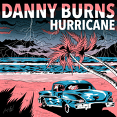 Album artwork for Danny Burns - Hurricane 